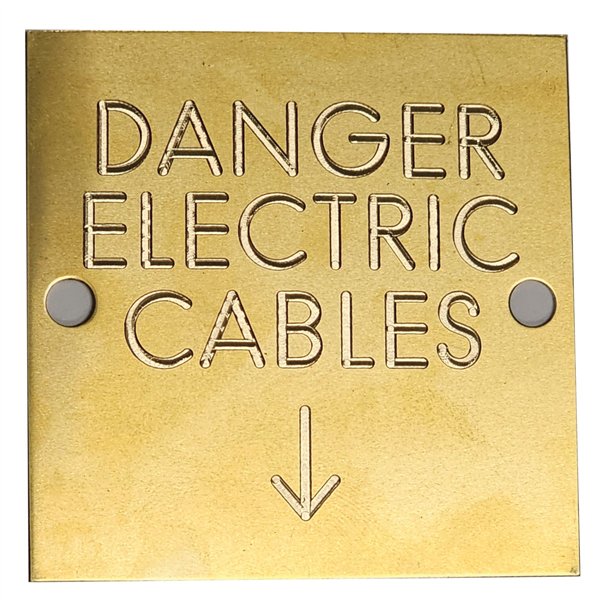 BRASS CABLE MARKERS - DANGER ELECTRIC CABLES